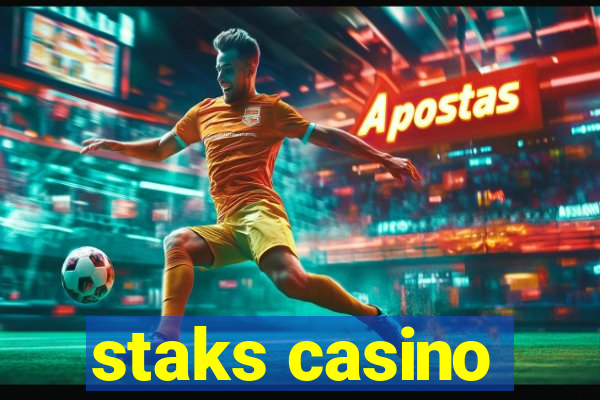 staks casino